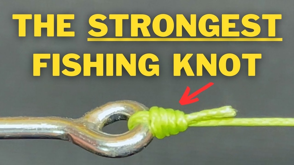 What is the Strongest Fishing Knot
